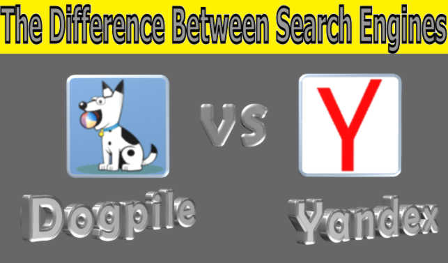 the difference between dogpile and yandex