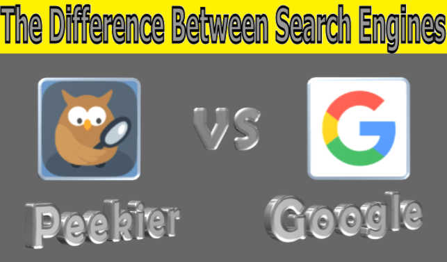the difference between peekier and google